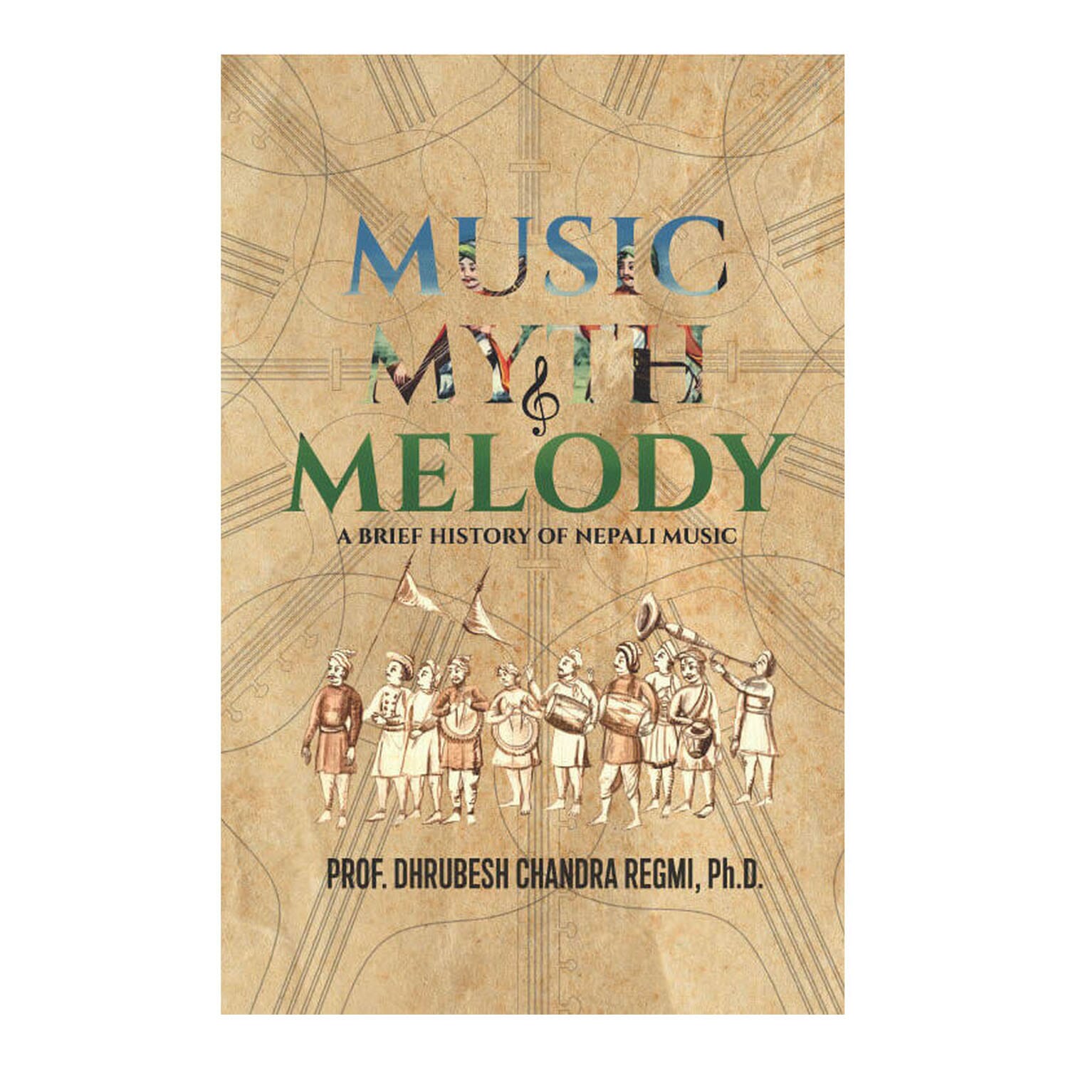 Music Myth Melody A Brief History Of Nepali Music By Prof Dhrubesh