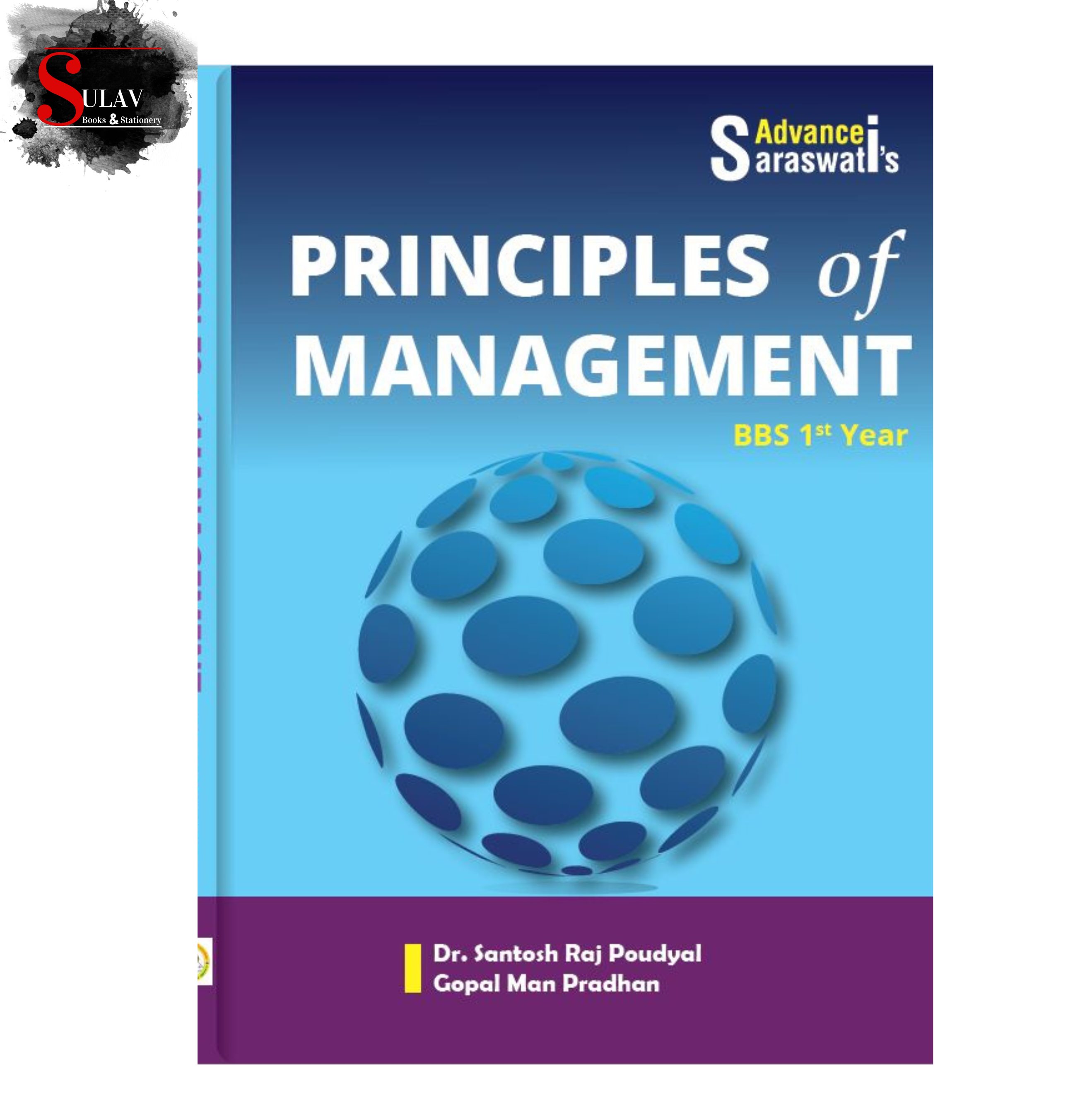 Principles Of Management English BBS First Year Advance Saraswati