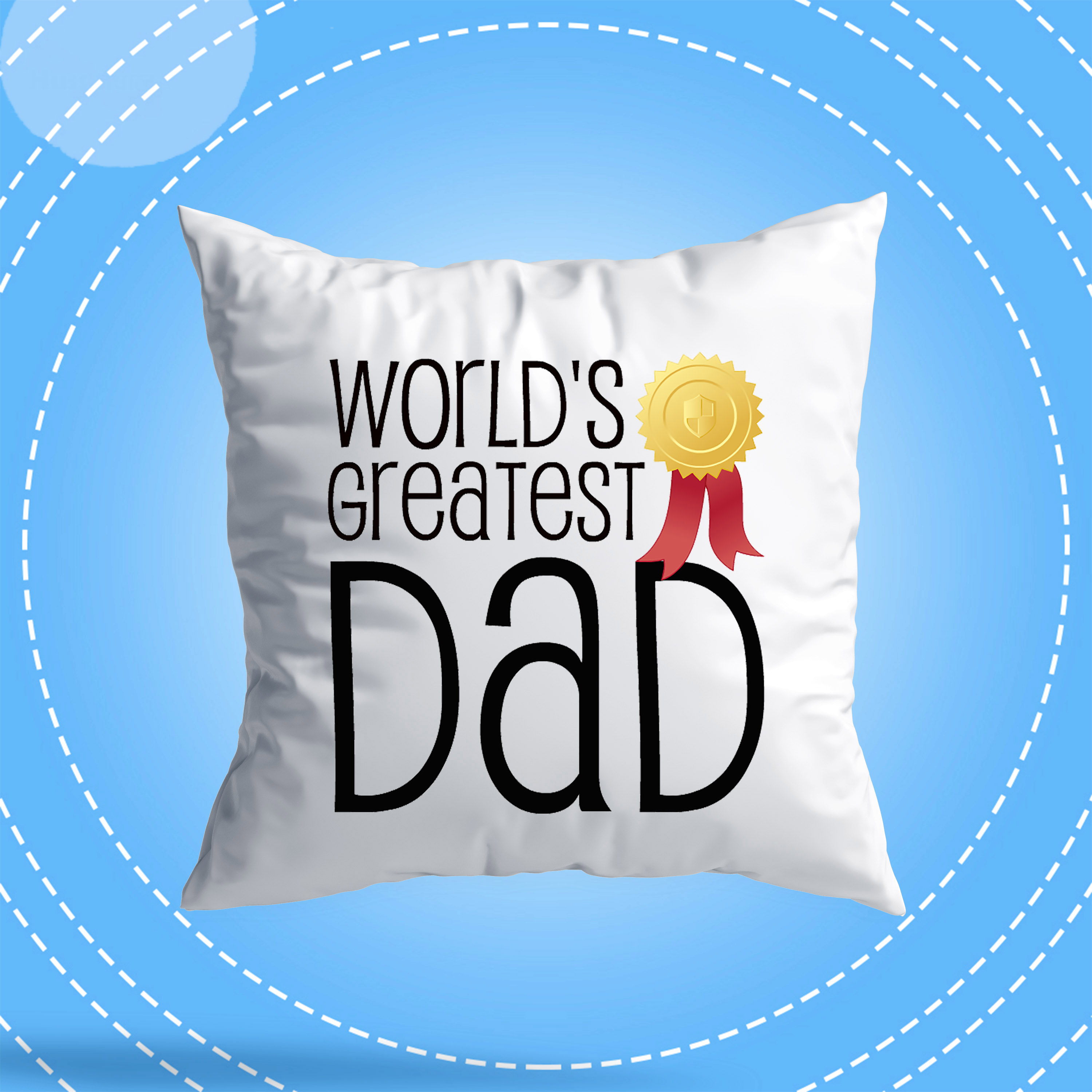 World Greatest Dad Cushion/ Fathers Day Gift/ Gift For Dad Birthday