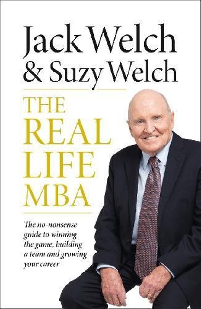 The Real Life Mba By Jack Welch and Suzy Welch | Daraz.com.np