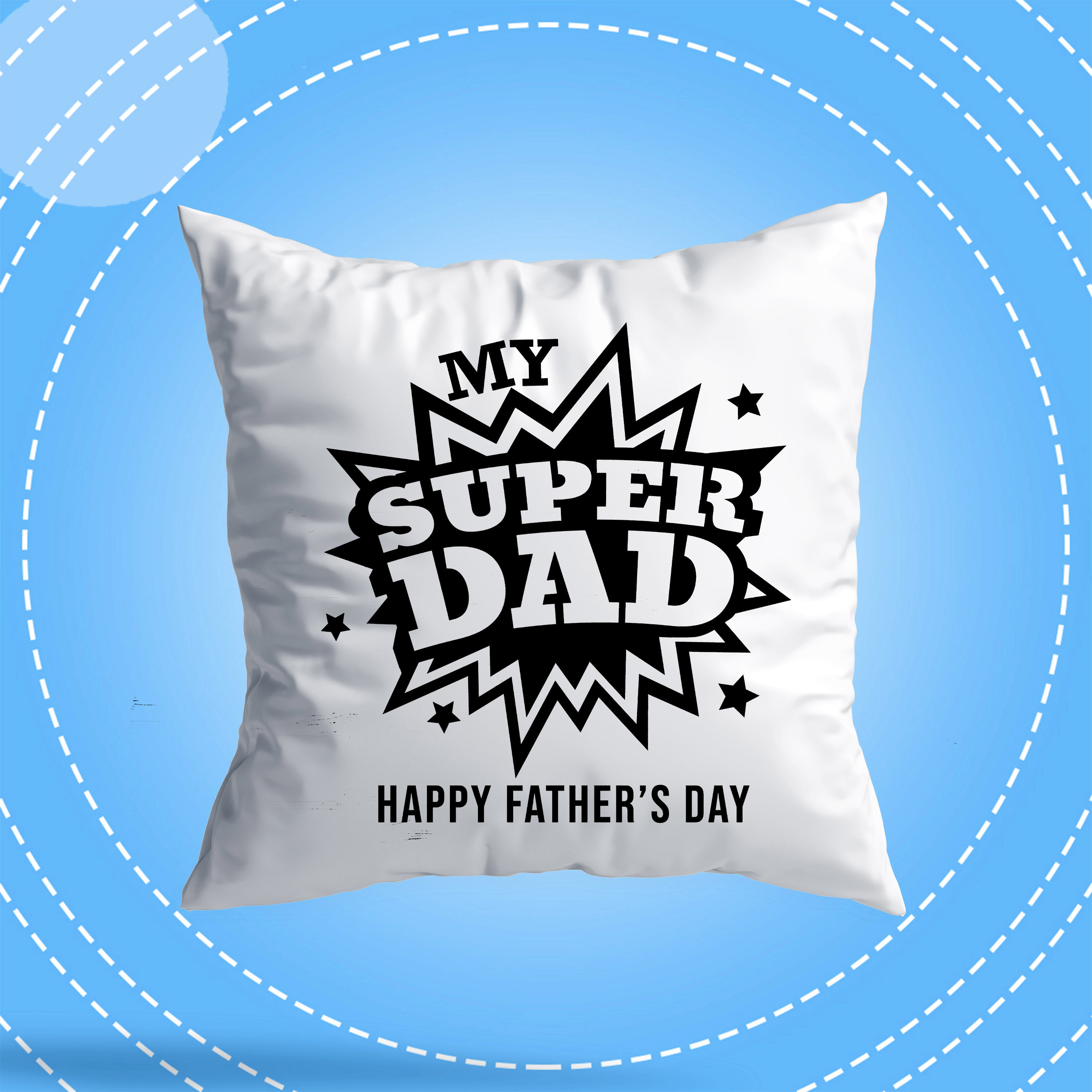 My Super Dad Cushion For Dad Birthday/ Fathers Day Gift