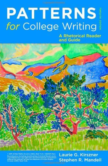 Patterns for College Writing: A Rhetorical Reader and Guide by 