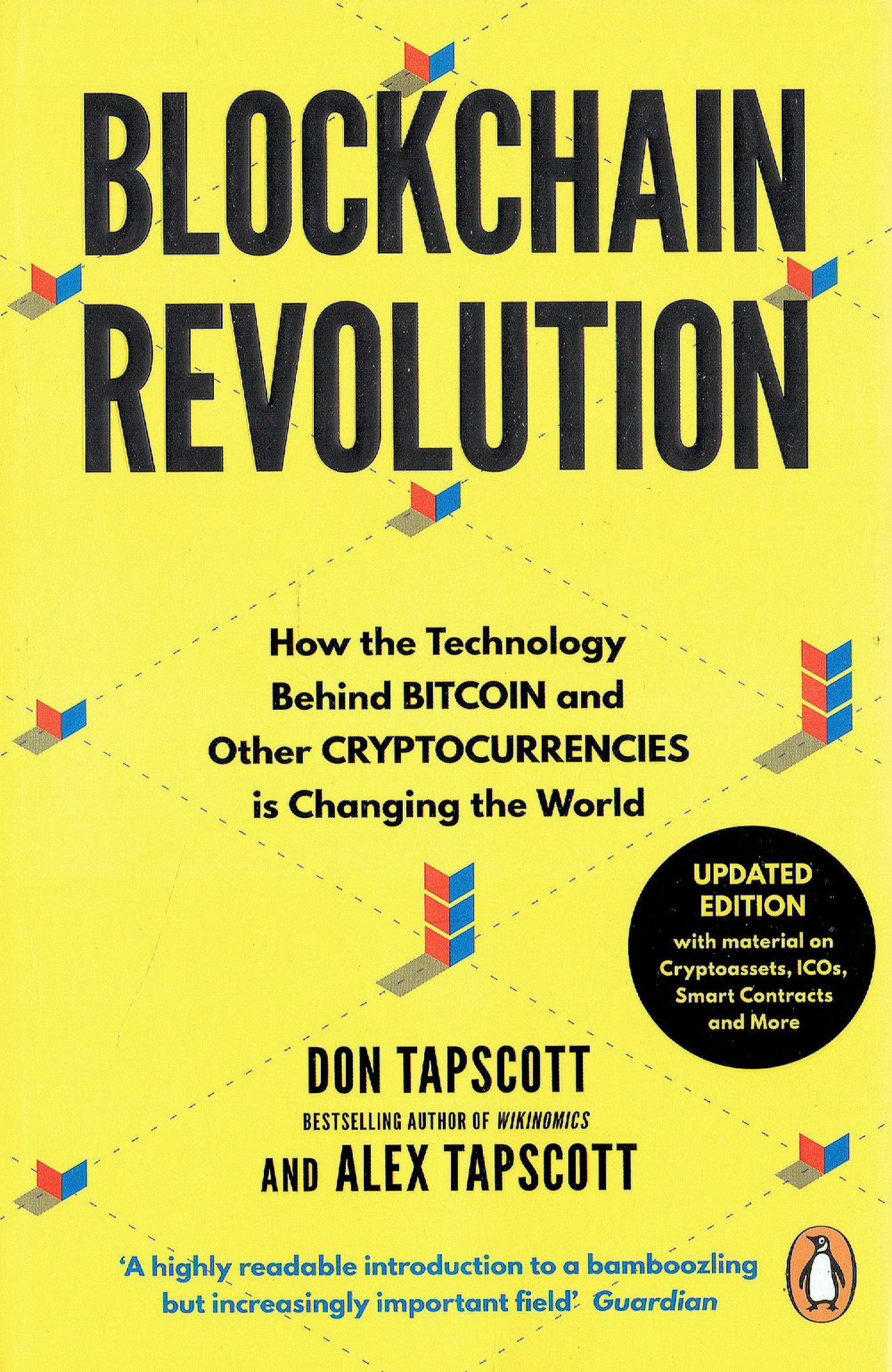Blockchain Revolution: How the Technology Behind Bitcoin and Other  Cryptocurrencies is Changing the World by Don Tapscott & Alex Tapscott |  Daraz.com.np