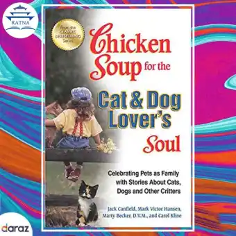 chicken soup for the cat and dog lover's soul