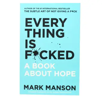 Everything Is F Cked A Book About Hope Buy Online At Best Prices In Nepal Daraz Com Np