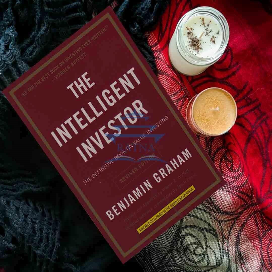 The Intelligent Investor (New Revised Edition) - Benjamin Graham  (Bestseller)